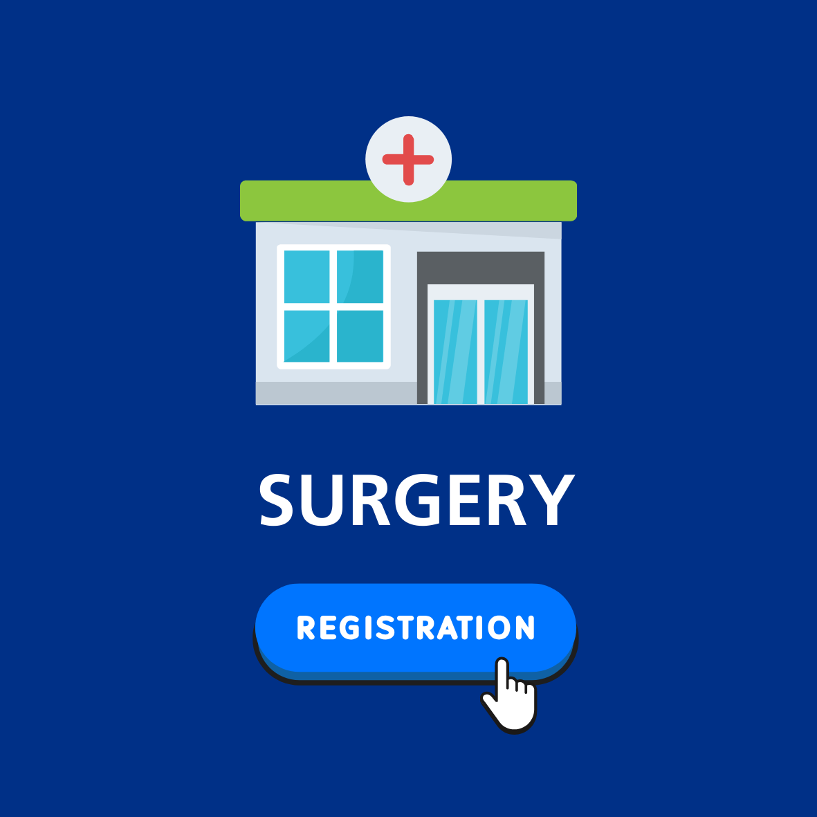 GP Surgery Building With Words 'Surgery Registration'