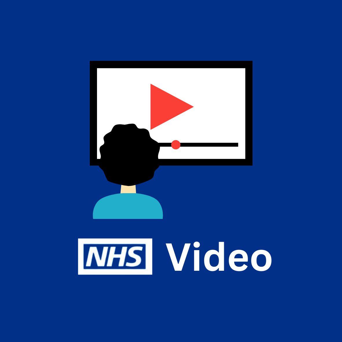 Image of Someone Watching Video with NHS Logo and Word 'Video'