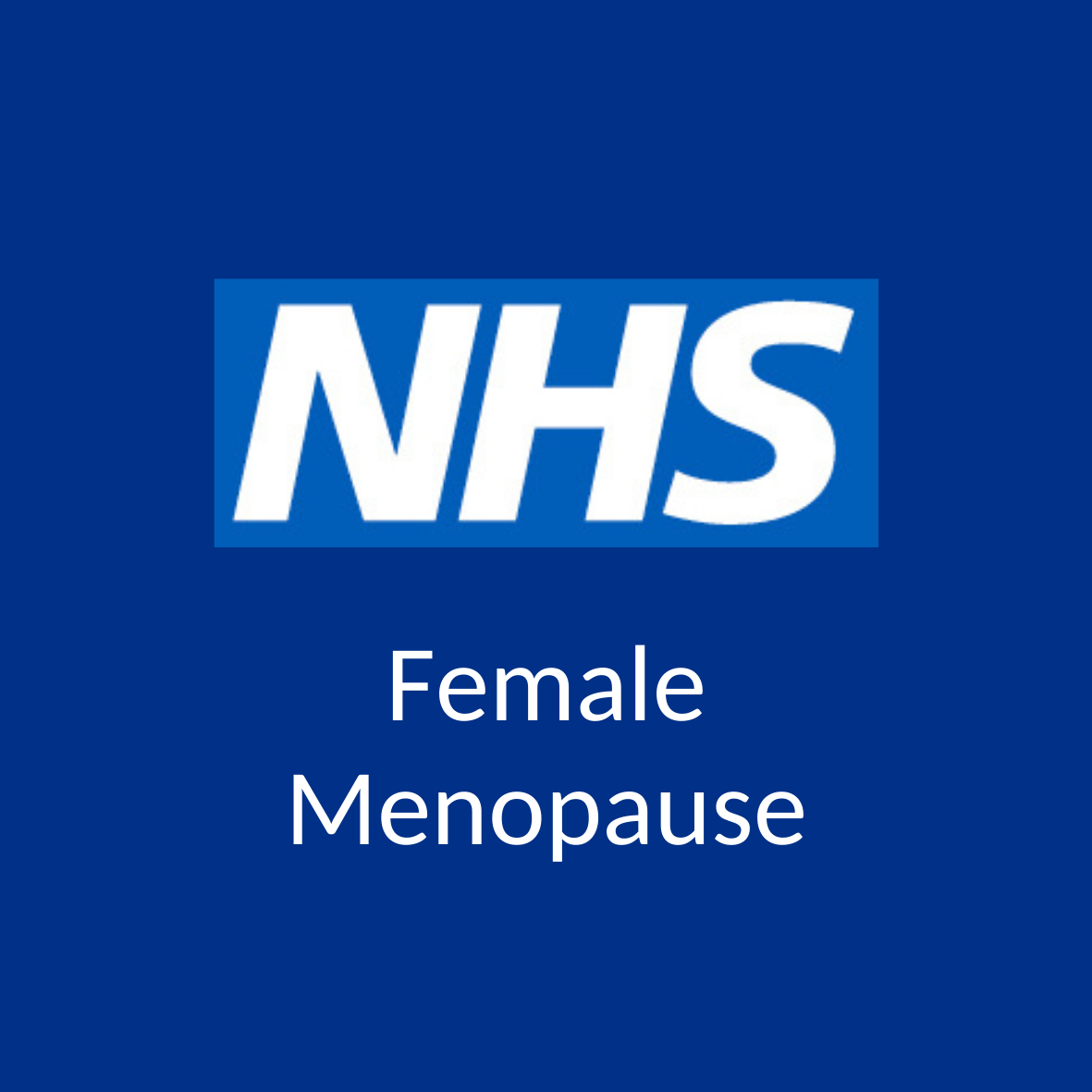 NHS Logo with Words 'Female menopause'