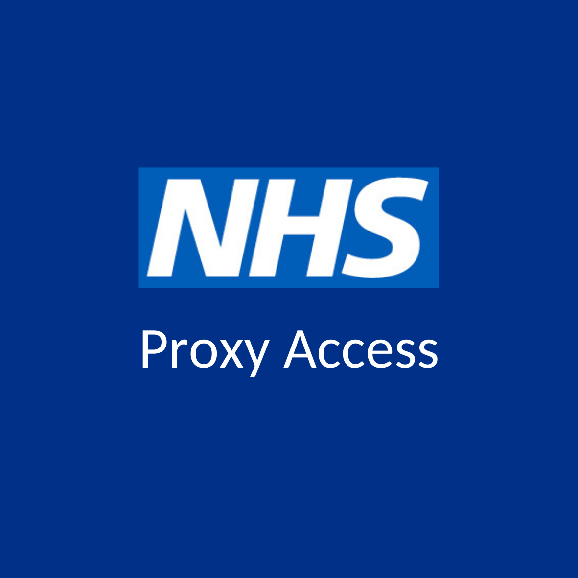 NHS Logo With Words 'Proxy Access'
