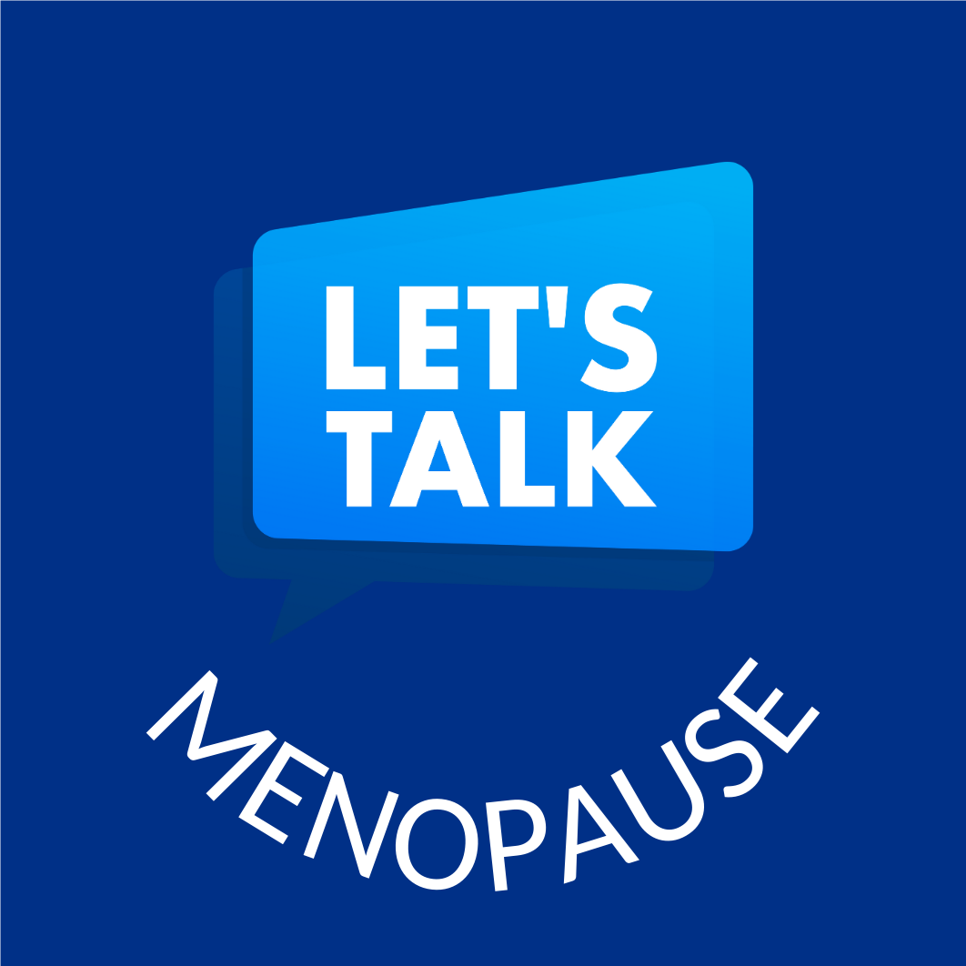 Speech Bubble With Words 'Let's Talk Menopause'