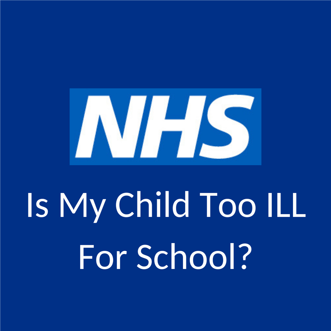 NHS Logo with Words 'Is My Child Too Ill For School'